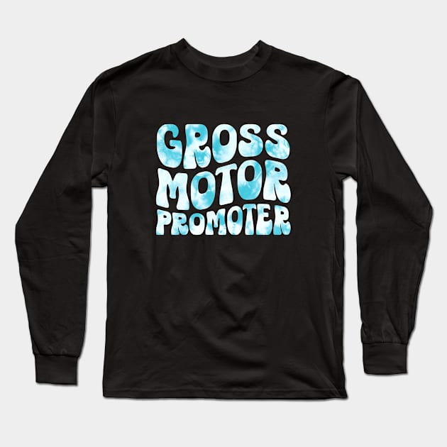 Gross Motor Promoter Retro Doctor Physical Therapy Pediatric PT PTA Therapist Assistant Long Sleeve T-Shirt by Nisrine